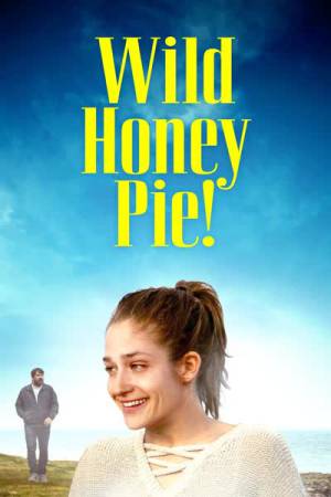 فيلم Wild Honey Pie 2018 مترجم بجودة HD
