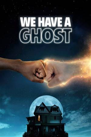 فيلم We Have a Ghost 2023 مترجم اون لاين