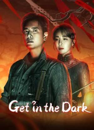 فيلم Get in the Dark 2023 مترجم بجودة HD