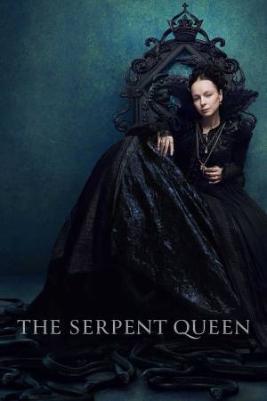 مسلسل The Serpent Queen 2022 مترجم اون لاين