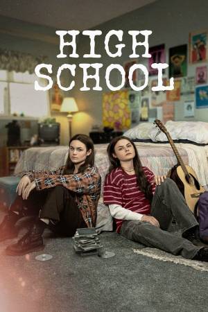 مسلسل High School 2022 مترجم اون لاين