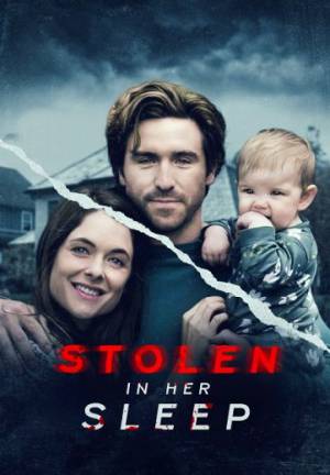 فيلم Stolen in Her Sleep 2022 مترجم اون لاين