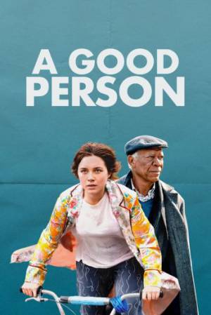 فيلم A Good Person 2023 مترجم اون لاين