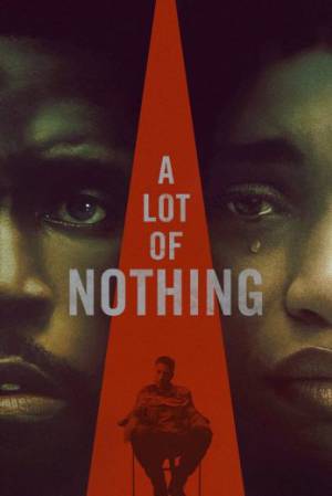 فيلم A Lot of Nothing 2022 مترجم HD
