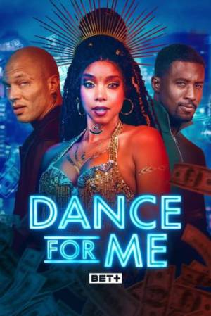 فيلم Dance for Me 2023 مترجم بجودة HD