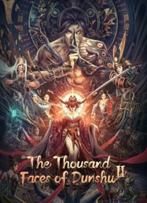 فيلم The Thousand Faces of Dunshu 2 2023 مترجم بجودة HD