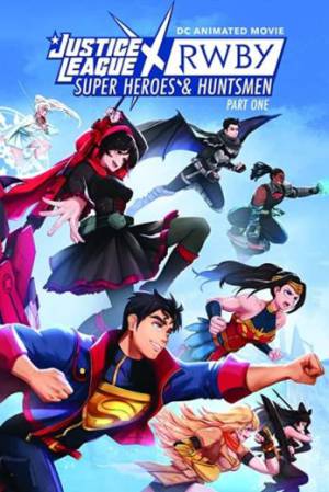 فيلم Justice League x RWBY Super Heroes and Huntsmen Part One 2023 مترجم بجودة HD