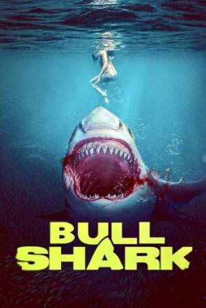 فيلم Bull Shark 2022 مترجم بجودة HD