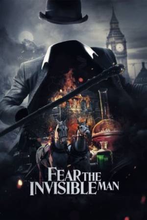 فيلم Fear the Invisible Man 2023 مترجم اون لاين