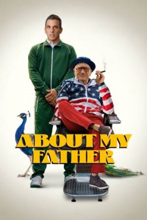 فيلم About My Father 2023 مترجم اون لاين