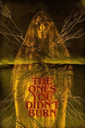 فيلم The Ones You Didn t Burn 2023 مترجم اون لاين