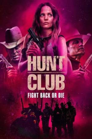 فيلم Hunt Club 2023 مترجم اون لاين