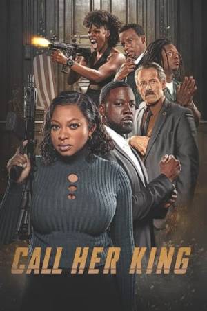 فيلم Call Her King 2023 مترجم اون لاين