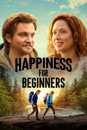 فيلم Happiness for Beginners 2023 مترجم اون لاين