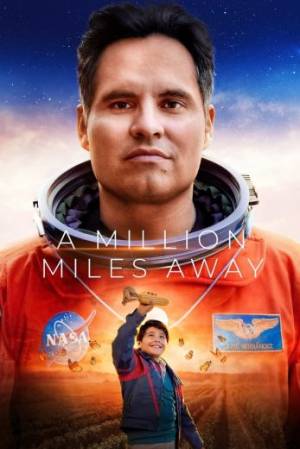 فيلم A Million Miles Away 2023 مترجم اون لاين