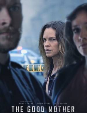 فيلم The Good Mother 2023 مترجم اون لاين
