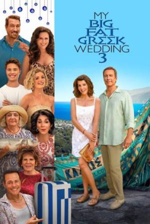 فيلم My Big Fat Greek Wedding 3 2023 مترجم بجودة HD