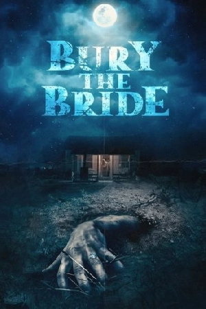 فيلم Bury the Bride 2023 مترجم اون لاين