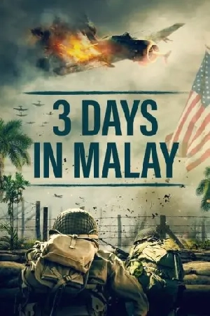 فيلم 3 Days in Malay 2023 مترجم بجودة HD