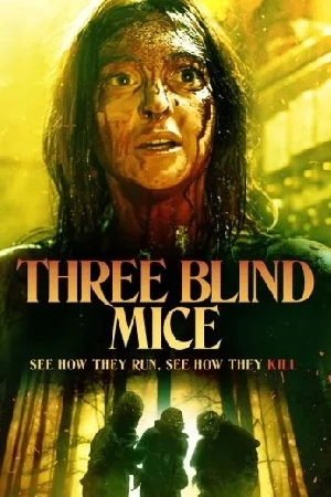 فيلم Three Blind Mice 2023 مترجم اون لاين