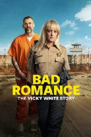فيلم Bad Romance The Vicky White Story 2023 مترجم بجودة HD