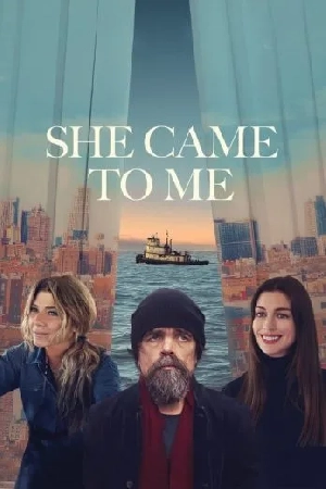 فيلم She Came to Me 2023 مترجم اون لاين