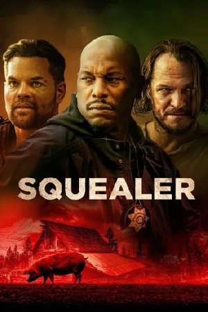 مشاهدة فيلم Squealer 2023 مترجم اون لاين