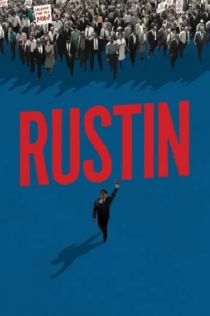 مشاهدة فيلم Rustin 2023 مترجم اون لاين