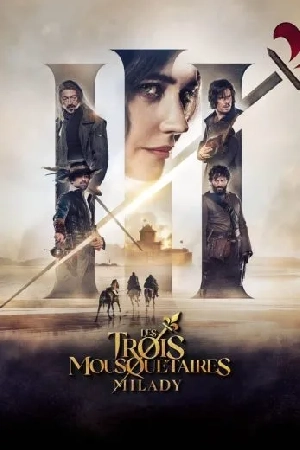 فيلم The Three Musketeers Milady 2023 مترجم HD