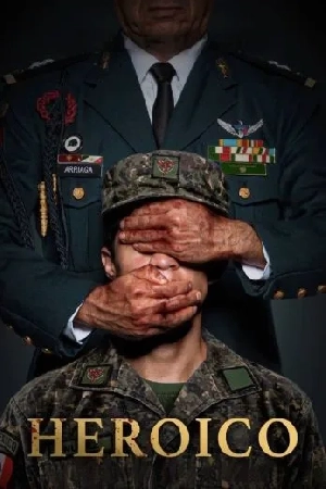 مشاهدة فيلم Heroico 2023 مترجم اون لاين
