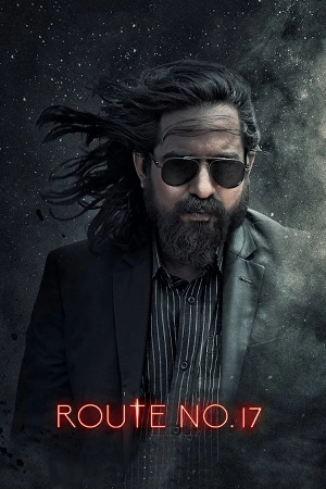 فيلم Route No 17 2023 مترجم بجودة HD