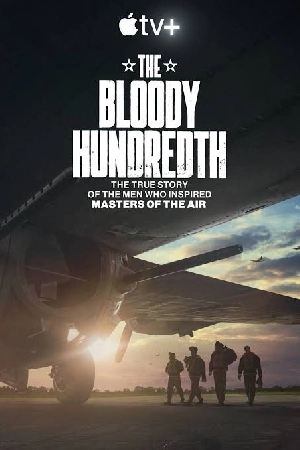 فيلم The Bloody Hundredth 2024 مترجم بجودة HD