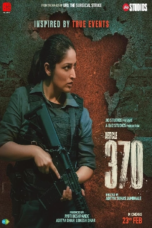 فيلم Article 370 2024 مترجم اون لاين