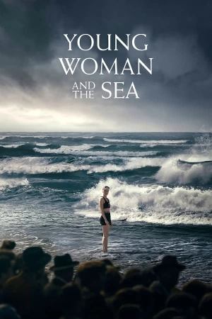 فيلم Young Woman and the Sea 2024 مترجم اون لاين
