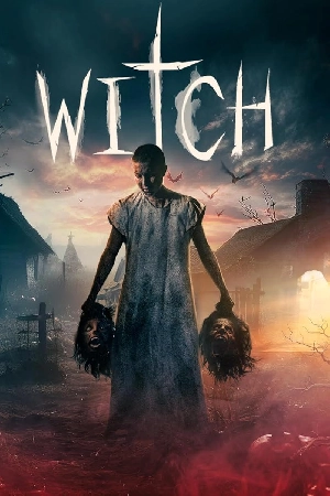مشاهدة فيلم Witch 2024 مترجم بجودة HD