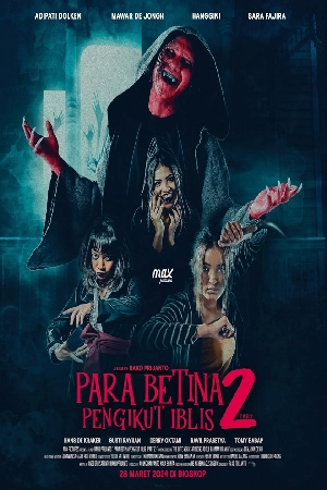 فيلم Para Betina Pengikut Iblis Part 2 2024 مترجم HD