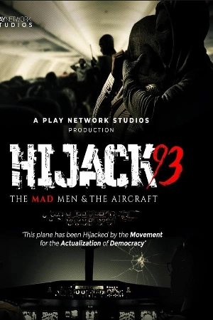 فيلم Hijack 93 2024 مترجم اون لاين