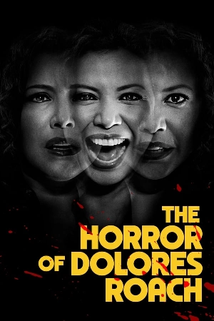 مسلسل The Horror of Dolores Roach 2023 مترجم اون لاين