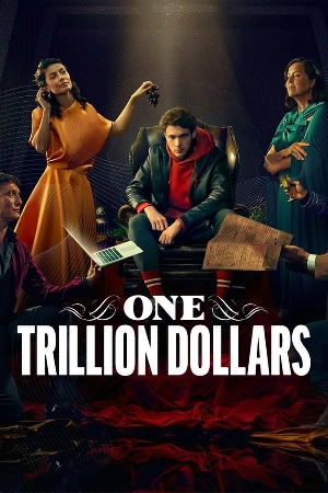 مسلسل One Trillion Dollars 2023 مترجم بجودة HD