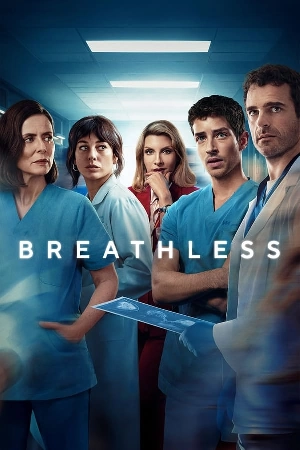 مشاهدة مسلسل Breathless 2024 مترجم اون لاين