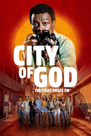 مسلسل City of God The Fight Rages On 2024 مترجم بجودة HD