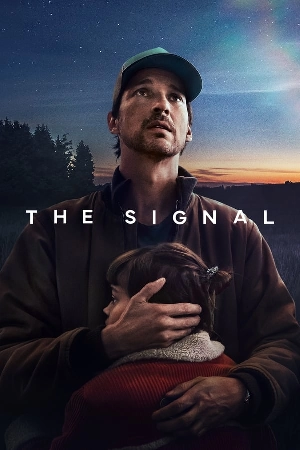 مسلسل The Signal 2024 مترجم اون لاين