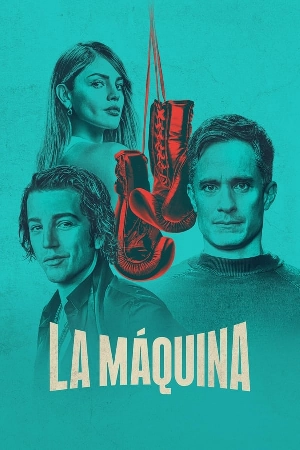 مسلسل La Máquina 2024 مترجم اون لاين