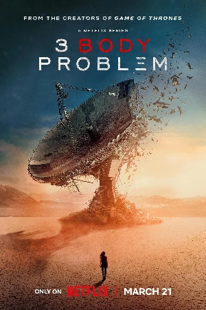 مسلسل 3 Body Problem 2024 مترجم اون لاين