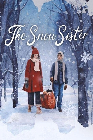 فيلم The Snow Sister 2024 مترجم HD