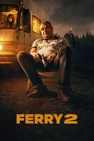 فيلم Ferry 2 2024 مترجم بجودة HD