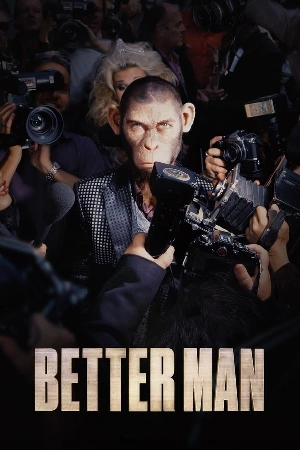 فيلم Better Man 2024 مترجم بجودة HD