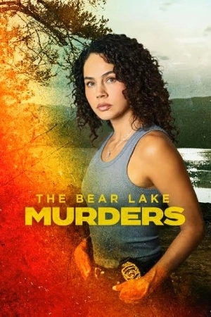 فيلم The Bear Lake Murders 2025 مترجم اون لاين