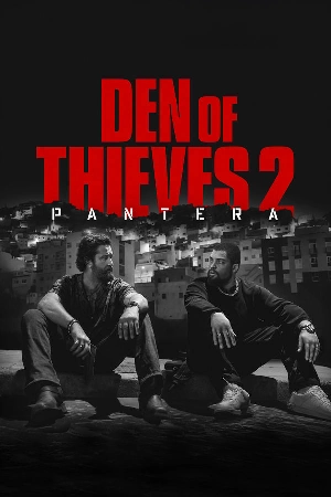فيلم Den of Thieves 2 Pantera 2025 مدبلج اون لاين