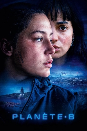 فيلم Planet B 2024 مترجم HD